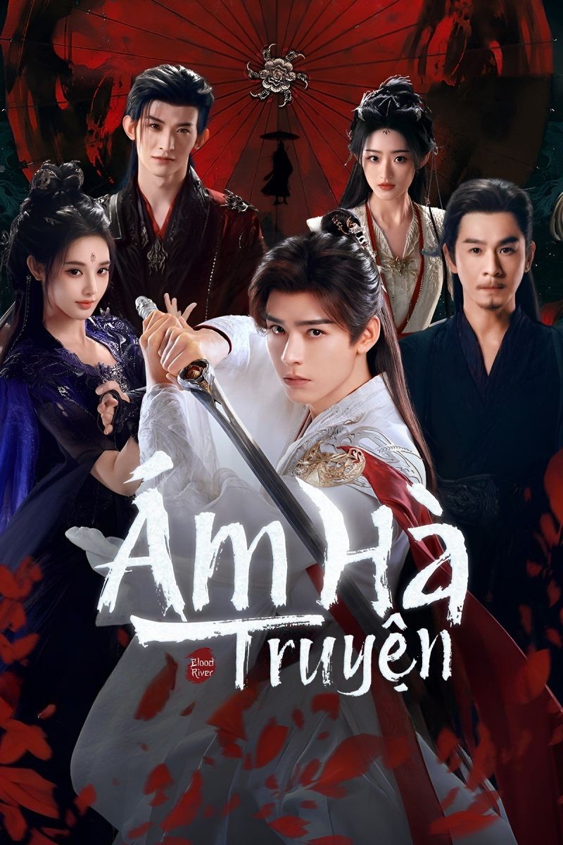Xem phim Ám Hà Truyện (Thuyết Minh)
