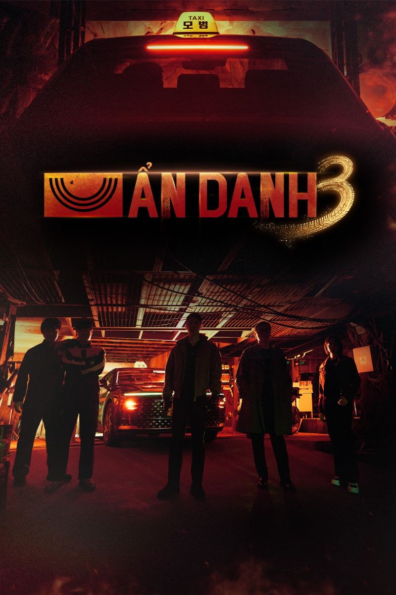 Xem phim Ẩn Danh - Phần 3