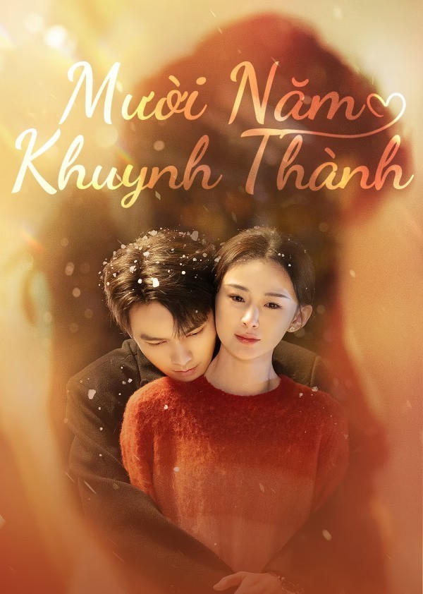 Xem phim Mười Năm Khuynh Thành