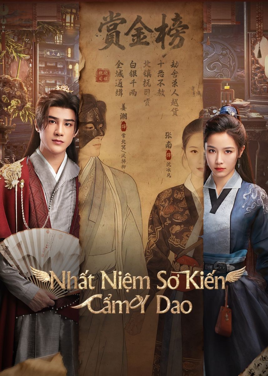 Xem phim Nhất Niệm Sơ Kiến Cẩm Y Dao