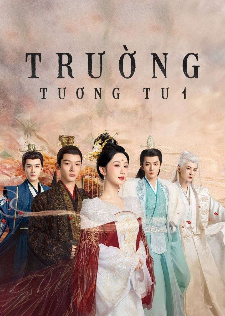 Xem phim Trường Tương Tư