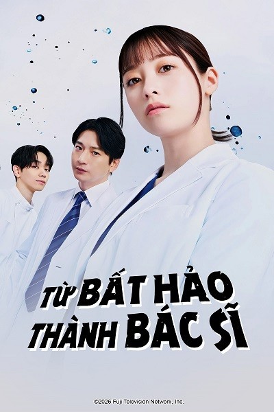 Xem phim Từ Bất Hảo Thành Bác Sĩ